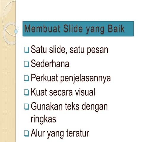 Membuat slide yang baik