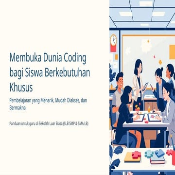 Membukan Dunia Coding bagi Siswa Berkebutuhan Khusus.pptx