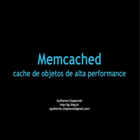 Memcached