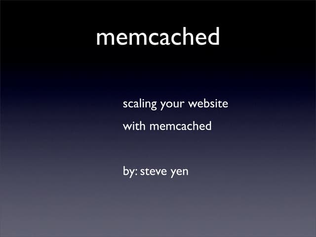 Memcached Code Camp 2009