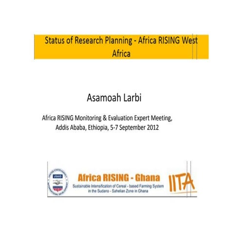 Status of research planning—Africa RISING West Africa 
