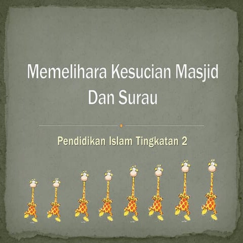 Memelihara kesucian masjid dan surau