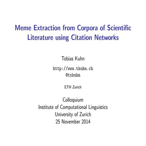 Meme Extraction from Corpora of Scientific Literature using Citation Networks