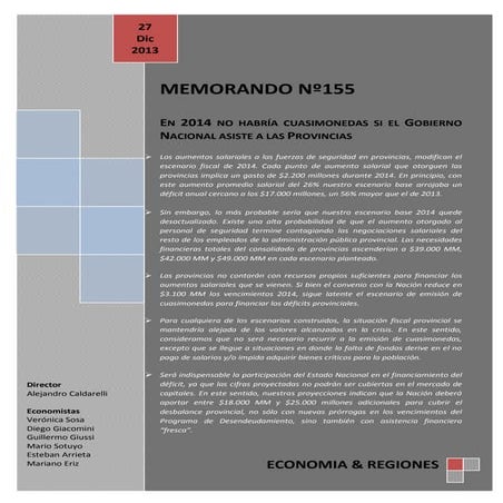En 2014 no habría cuasimonedas si el Gobierno Nacional asiste a las Provincias