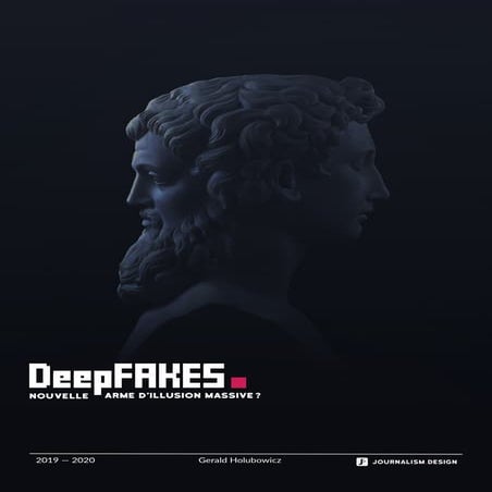 Deepfakes, armes d'illusions massives?