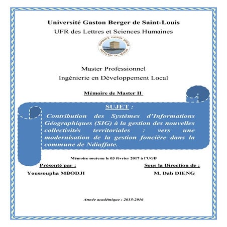 Contribution des Systèmes d’Informations Géographiques (SIG) à la gestion des...