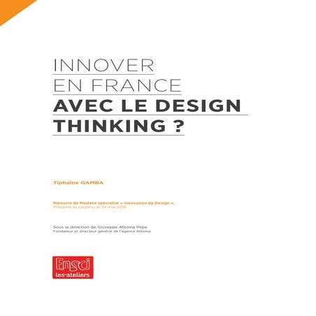 INNOVER EN FRANCE AVEC LE DESIGN THINKING ? Mémoire