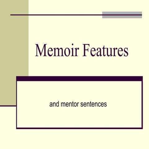 Memoir features
