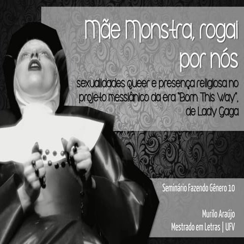 Mãe monstra, rogai por nós