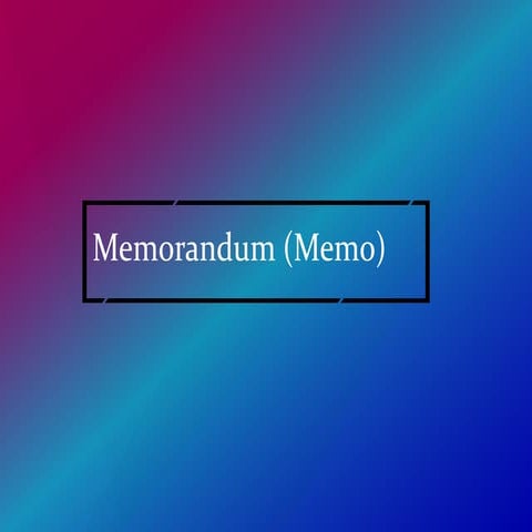 Memorandum (Memo).pptxe.memo.randoumkeujr
