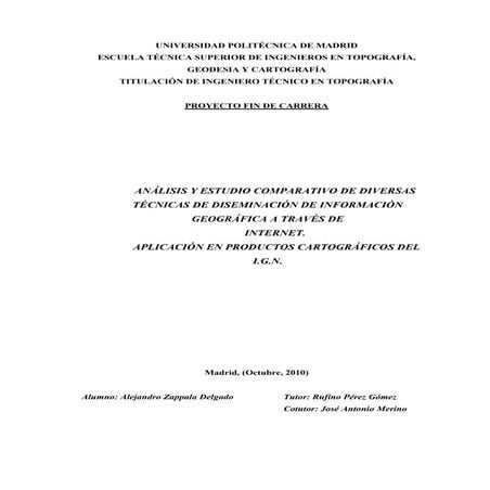 ANÁLISIS Y ESTUDIO COMPARATIVO DE DIVERSAS TÉCNICAS DE DISEMINACIÓN DE INFORM...