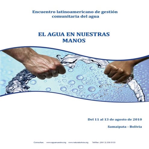 El agua en nuestras manos. Memoria del encuentro latinoamericano de gestión c...