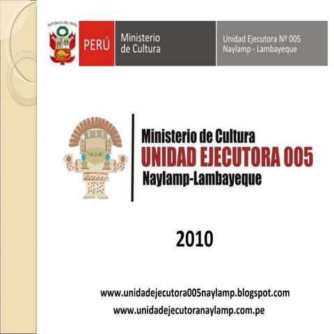 Memoria anual 2010 de la unidad ejecutora 005 naylamp lambayeque