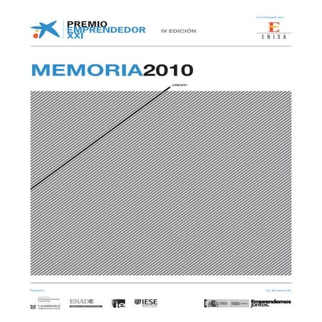 Memoria IV edición Premio EmprendedorXXI