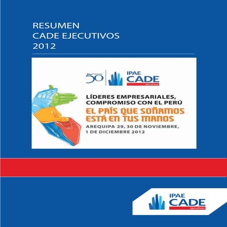 Memoria CADE Ejecutivos 2012