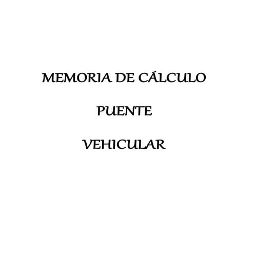 Memoria de cálculo puente sobre canal