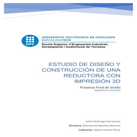 Electrónica: Estudio de diseño y construcción de una reductora con impresión 3D
