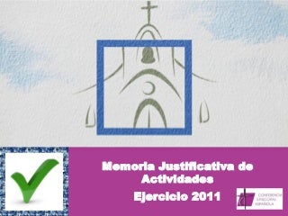 Memoria Anual de Actividades 2011 de la Iglesia Católica en España