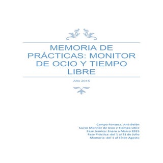 Campamento rural El Maderal. Memori...