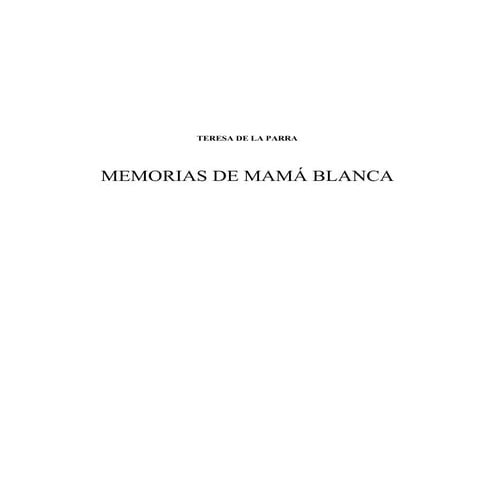 Memorias de mama_blanca