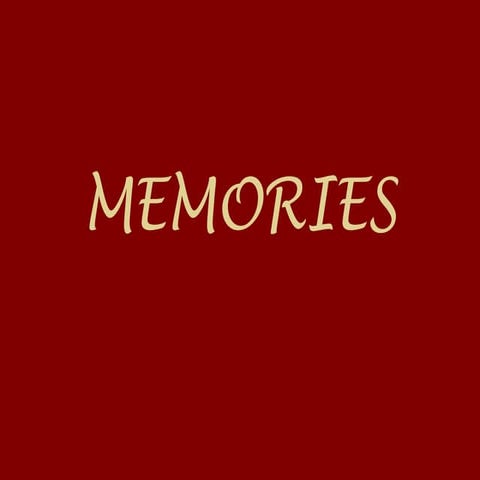 Memories | PPT