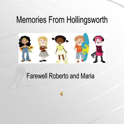 Memories From Hollingsworth