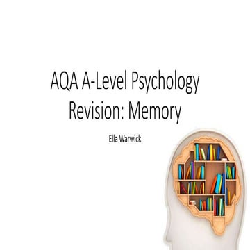 Memory - AQA A Level Psychology Revision