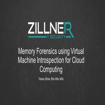 Memory forensics using VMI for cloud computing