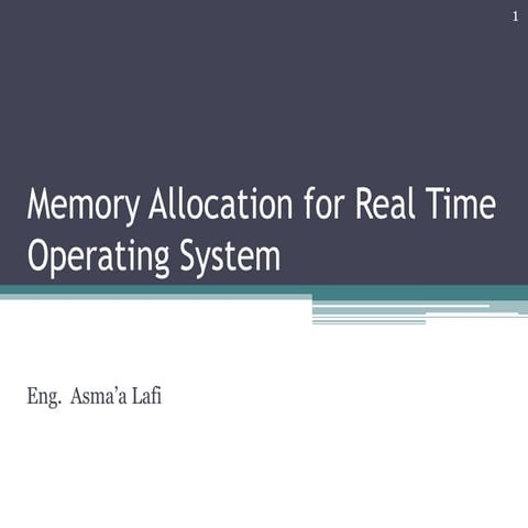 Memory allocation for real time operating system | PPTX | Operating ...