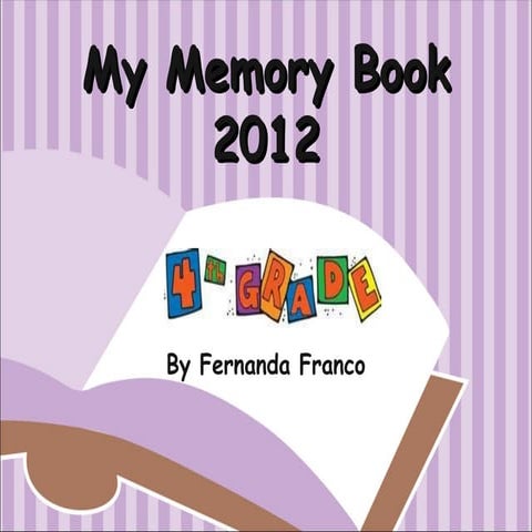 Fernanda's 4th Grade Memories