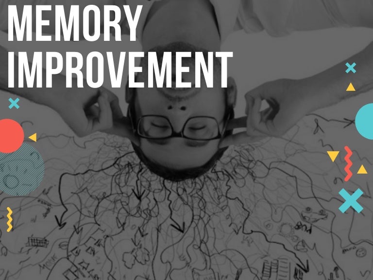 Memory Improvement