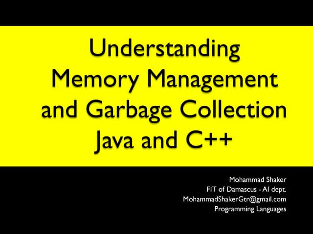 Memory Management with Java and C++