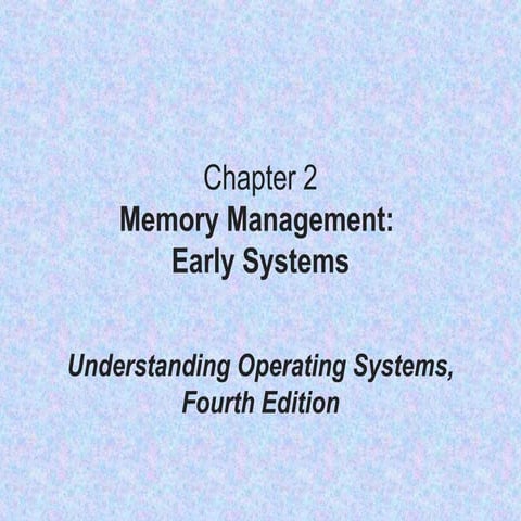 Memory management early_systems | PPT