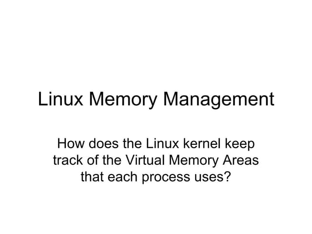 Memory management in linux