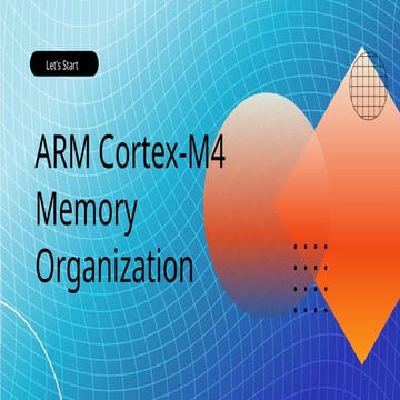 Memory Organisation on Cortex ARM M4 .pptx
