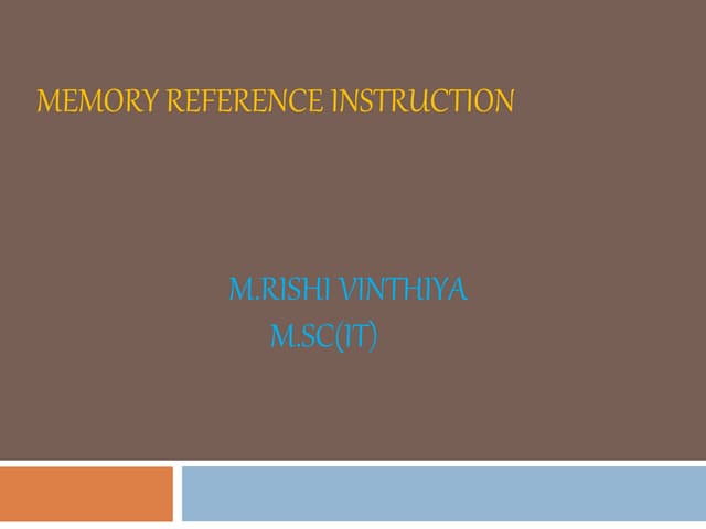 Memory reference | PPTX | Programming Languages | Computing