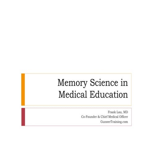 Memory Science & Medical Education