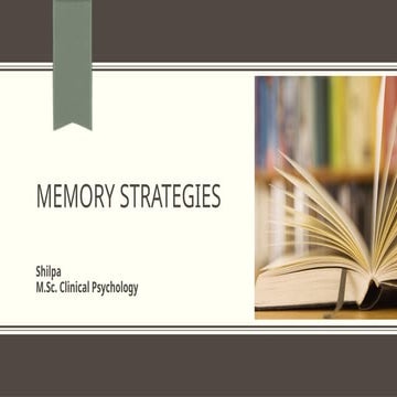 Effective Memory Strategies for Better Recall