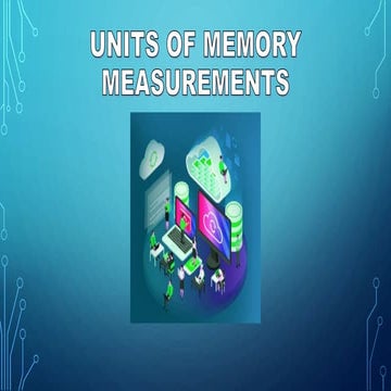 unit of memory measurement Bit, Byte,KB,MB,GB,TB,PB | PPTX | Data ...