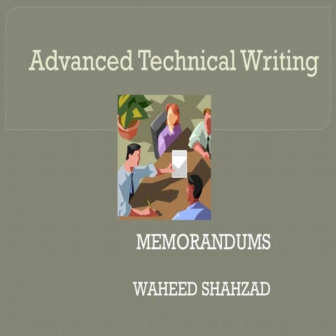 How to write Memorandum in technical Writings .pptx
