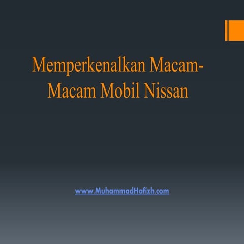 Memperkenalkan macam macam mobil nissan