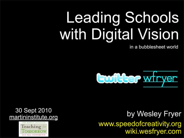 Leading Schools with Digital Vision (Memphis Sept 2010)