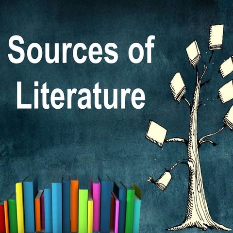 Sources of Literature
