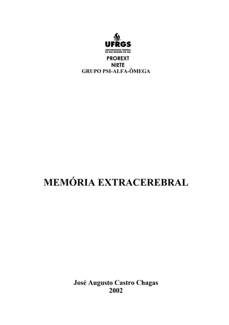 Memória extracerebral - Estudo sobr...