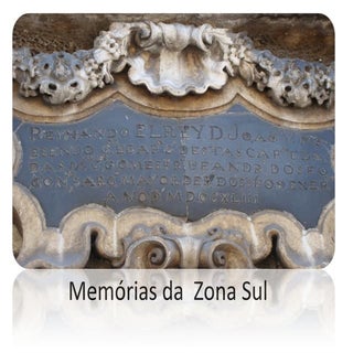 Rio de Janeiro - Memórias da  Zona Sul