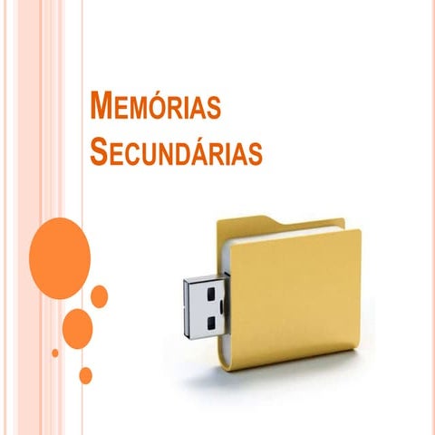 Memórias secundárias