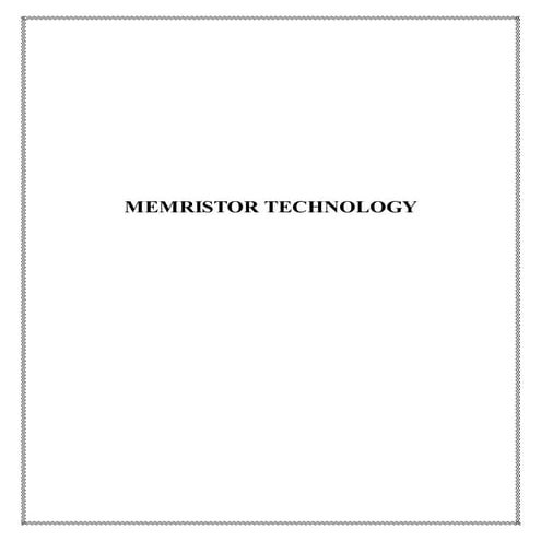 Memristor Technology