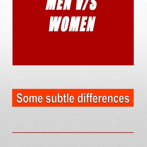 Men Versus Women - Genders Differences