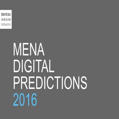 MENA Digital Predictions 2016