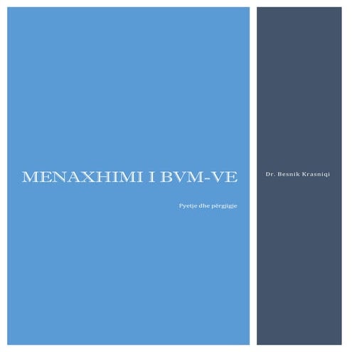 Menaxhimi i BVM-ve - Dr. Besnik Krasniqi (Pyetje dhe përgjigje)